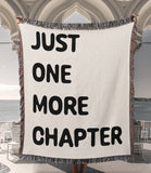 Just One More Chapter Book Lovers Cotton Woven Throw Blanket