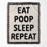 Eat Poop Sleep Repeat Cotton Woven Throw Blanket