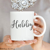 Hubby Mug - Husband Coffee Mug - W0014