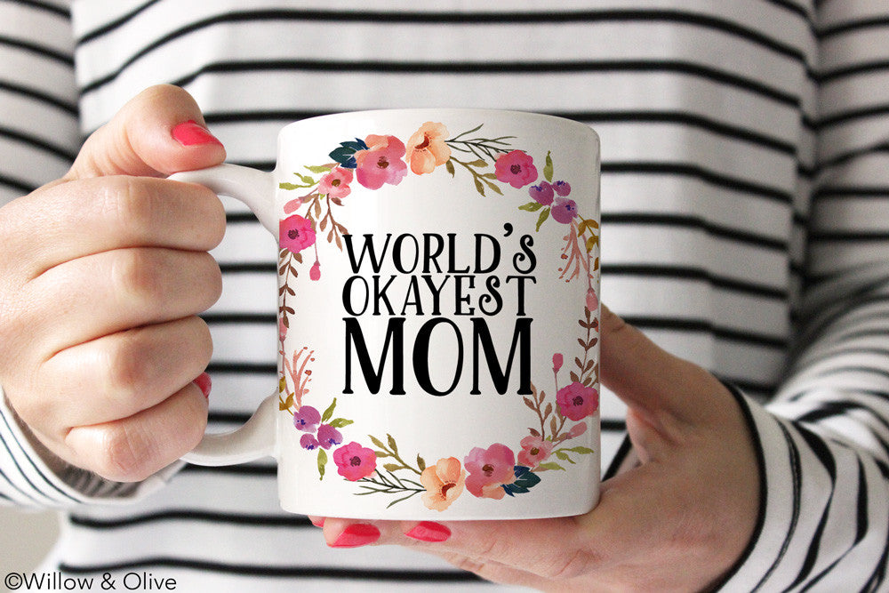 Worlds Okayest Mom Mug - Northern Mama