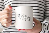 Wifey Mug - Wife Coffee Mug - W0015