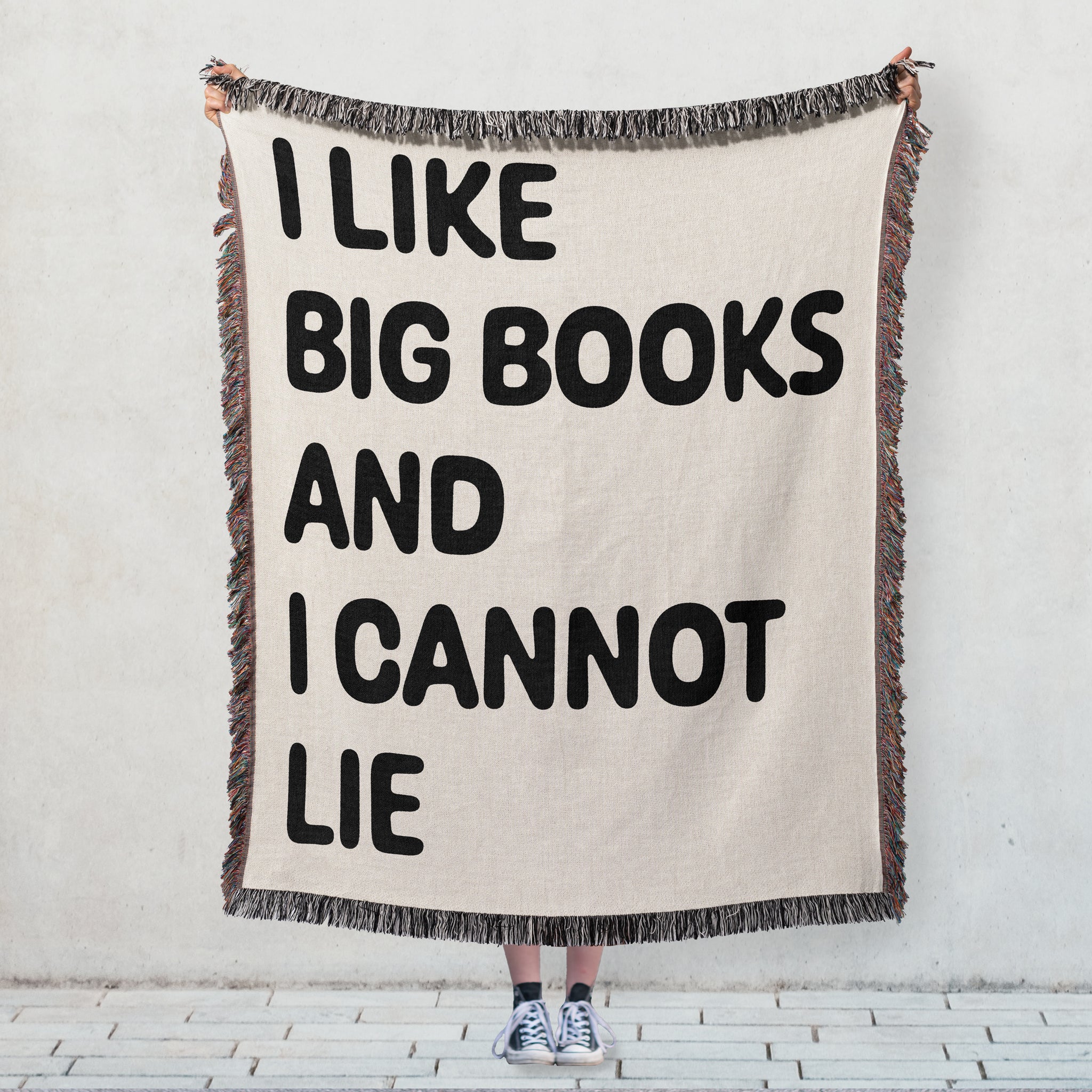 I like big books and I cannot lie