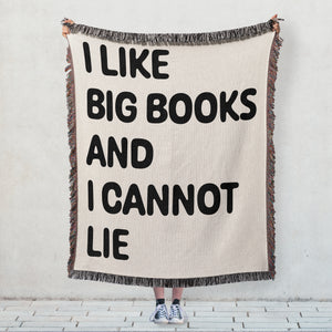 I Like Big Books and I Cannot Lie Cotton Woven Throw Blanket
