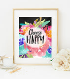 Choose Happy Art Print in Watercolor Florals