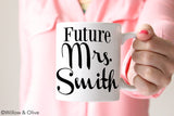 Future Mrs. Mug - Personalized Engagement Mug - W0001