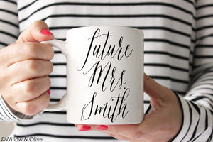 Future Mrs. Mug - Personalized Engagement Mug - W0003
