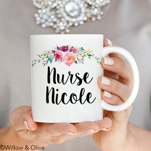 Personalized Nurse Name Mug - Floral Nurse Mug - N0004