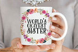 World's Okayest Sister Mug - Sister Gift Mug - Q0018