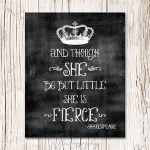 She is Fierce with Crown Quote Art Print